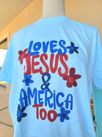 LOVES JESUS & AMERICA TOO TEE