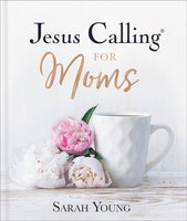 JESUS CALLING FOR MOMS