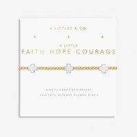 A LITTLE FAITH HOPE COURAGE GOLD & SILVER BRACELET