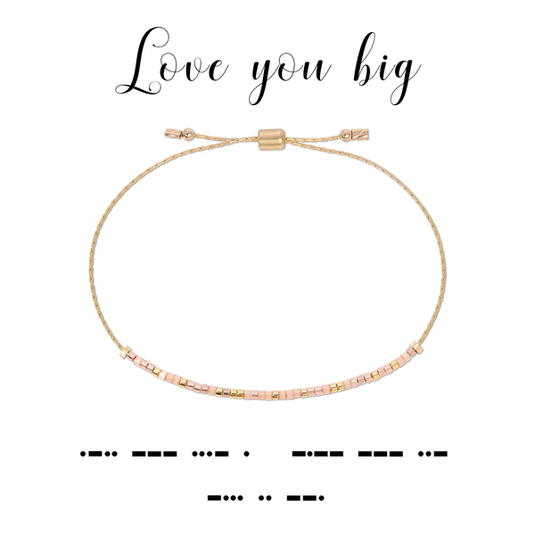 LOVE YOU BIG MORSE CODE BRACELET