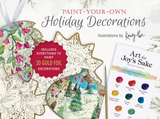 PAINT YOUR OWN HOLIDAY DECORATIONS
